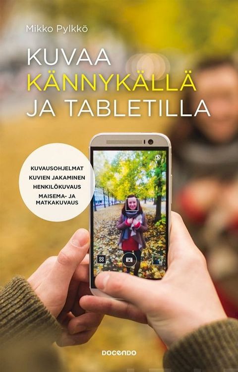 Kuvaa k&auml;nnyk&auml;ll&auml; ja tabletilla(Kobo/電子書)