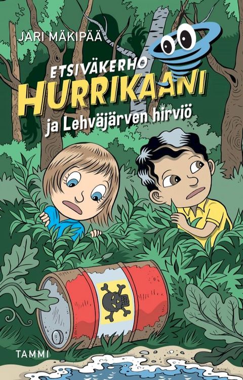 Etsiv&auml;kerho Hurrikaani ja Lehv&auml;j&auml;rven hirvi&ouml;(Kobo/電子書)