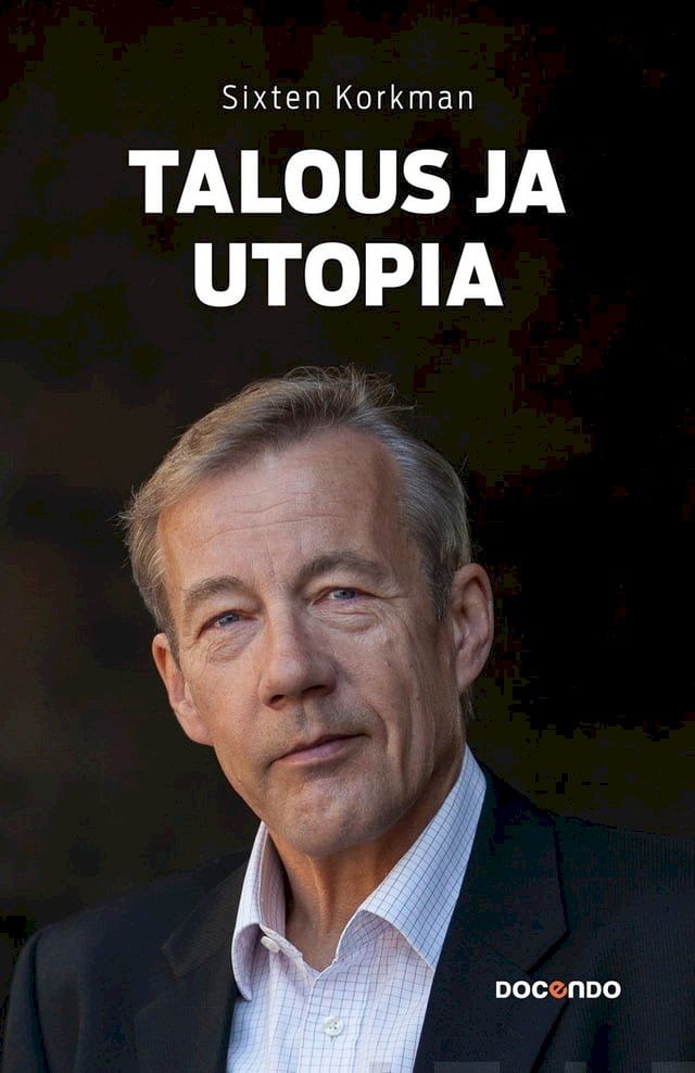  Talous ja utopia(Kobo/電子書)