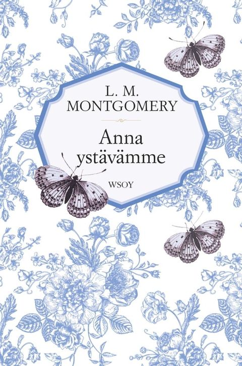 Anna yst&auml;v&auml;mme(Kobo/電子書)