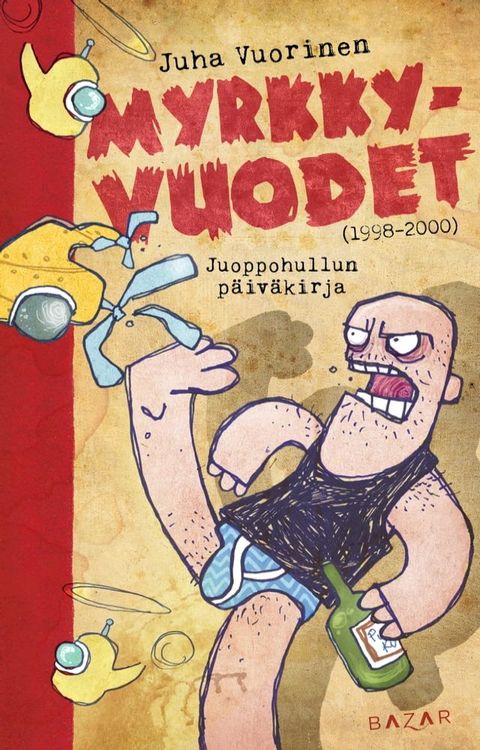 Myrkky-vuodet 1998–2000(Kobo/電子書)