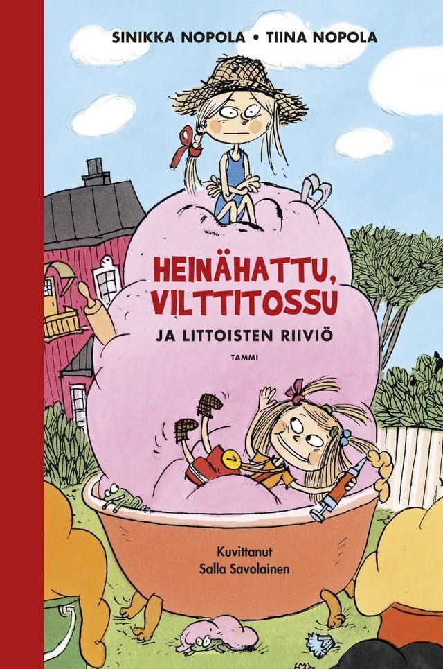  Heinähattu, Vilttitossu ja Littoisten riiviö(Kobo/電子書)