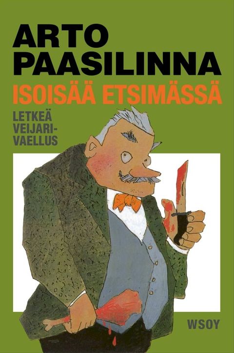 Isois&auml;&auml; etsim&auml;ss&auml;(Kobo/電子書)