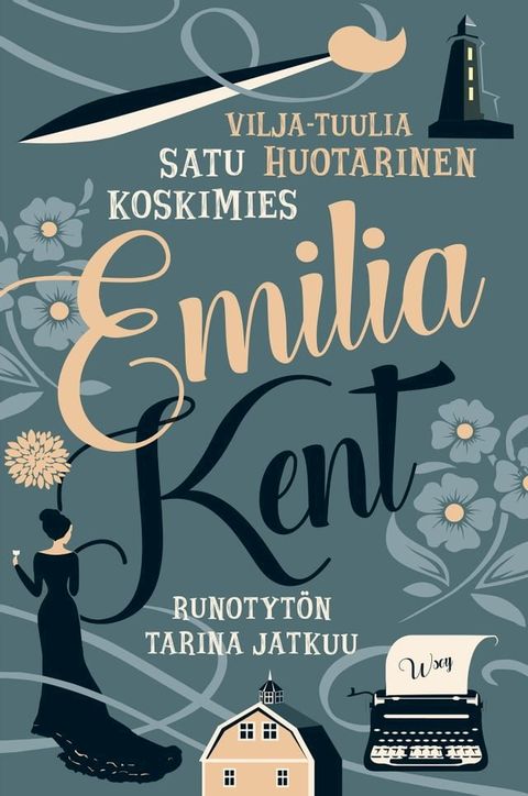 Emilia Kent - Runotyt&ouml;n tarina jatkuu(Kobo/電子書)