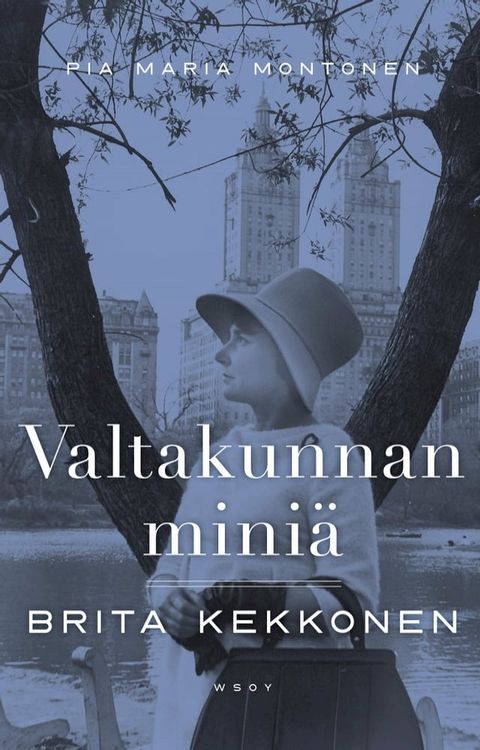 Valtakunnan miniä - Brita Kekkonen(Kobo/電子書)