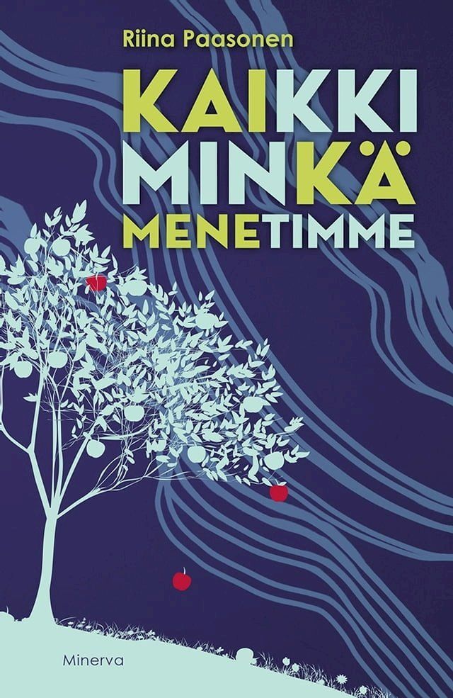  Kaikki minkä menetimme(Kobo/電子書)