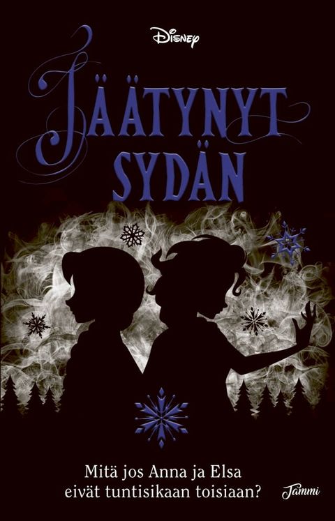 J&auml;&auml;tynyt syd&auml;n. Twisted Tales(Kobo/電子書)