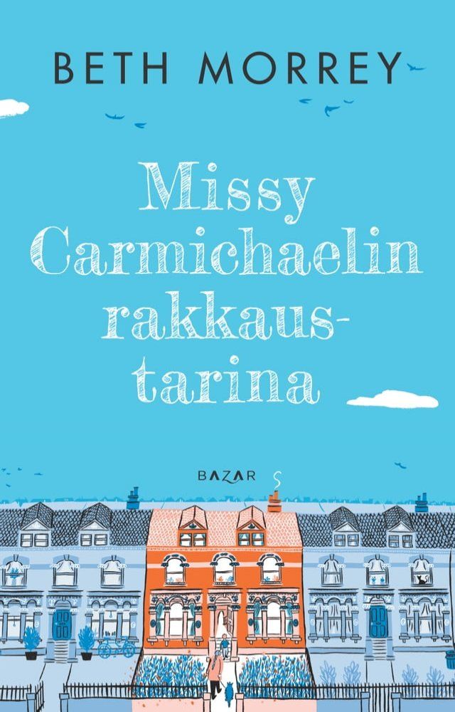  Missy Carmichaelin rakkaustarina(Kobo/電子書)