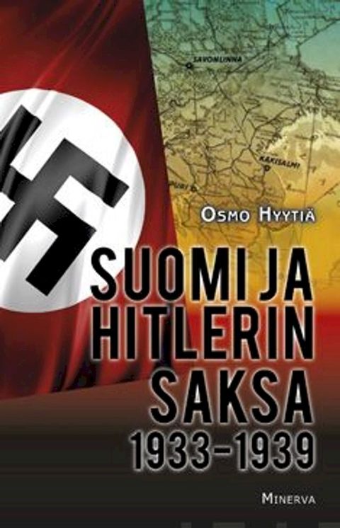 Suomi ja Hitlerin Saksa 1933-1939(Kobo/電子書)