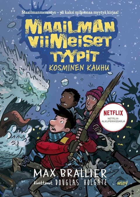 Maailman viimeiset tyypit - Kosminen kauhu(Kobo/電子書)