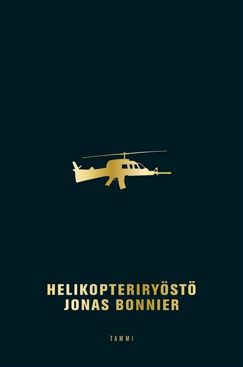 Helikopteriryöstö(Kobo/電子書)