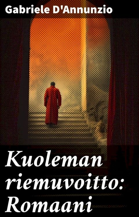 Kuoleman riemuvoitto: Romaani(Kobo/電子書)