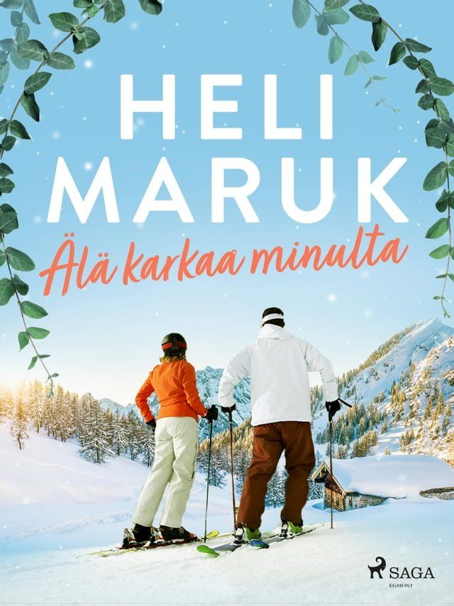  &Auml;lä karkaa minulta(Kobo/電子書)