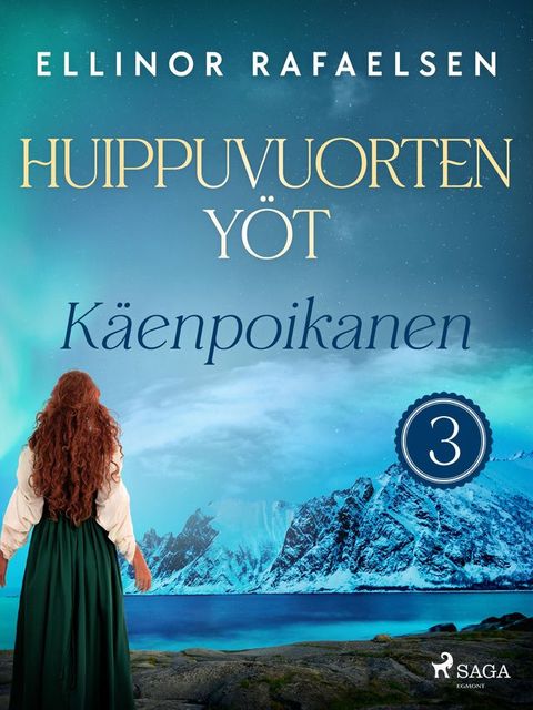 K&auml;enpoikanen - Huippuvuorten y&ouml;t 3(Kobo/電子書)