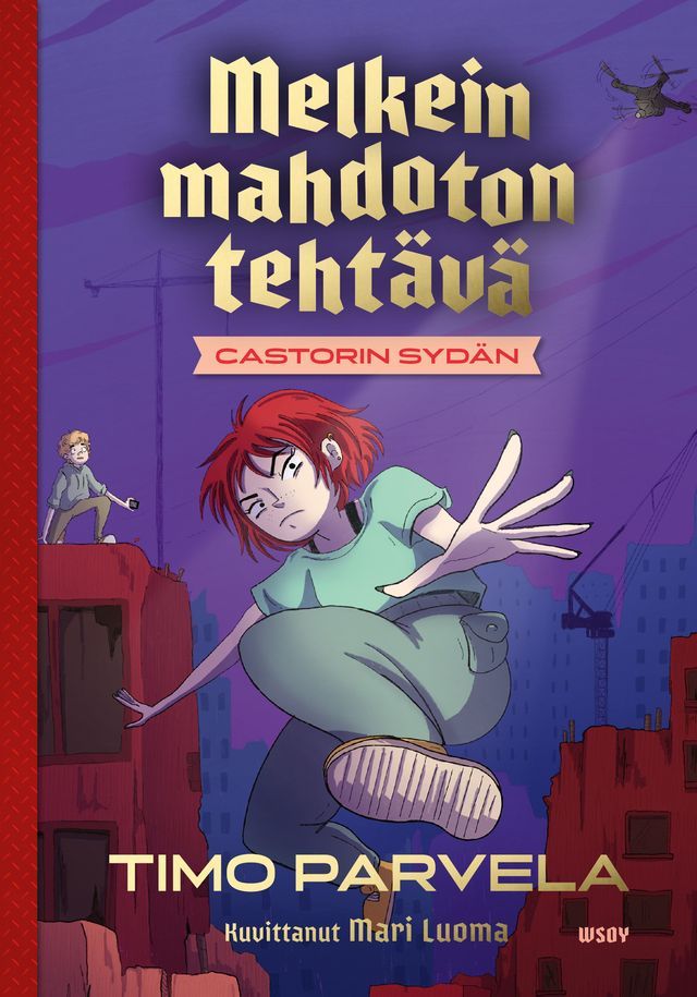  Melkein mahdoton tehtävä - Castorin sydän(Kobo/電子書)