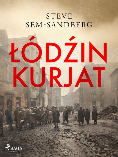 Lodzin kurjat(Kobo/電子書)