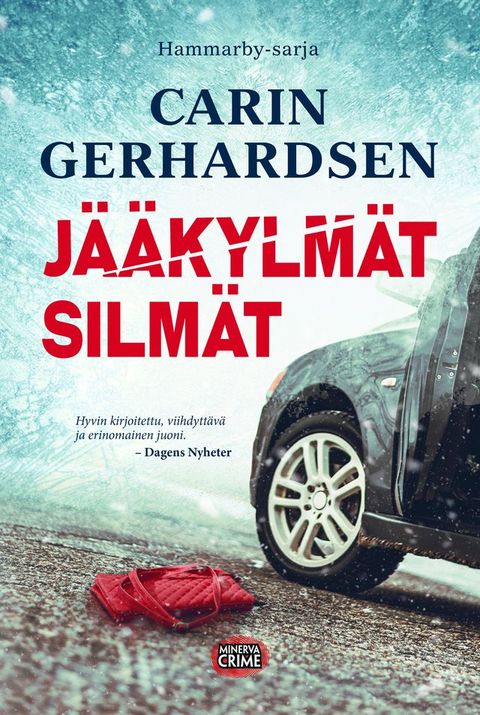 J&auml;&auml;kylm&auml;t silm&auml;t(Kobo/電子書)