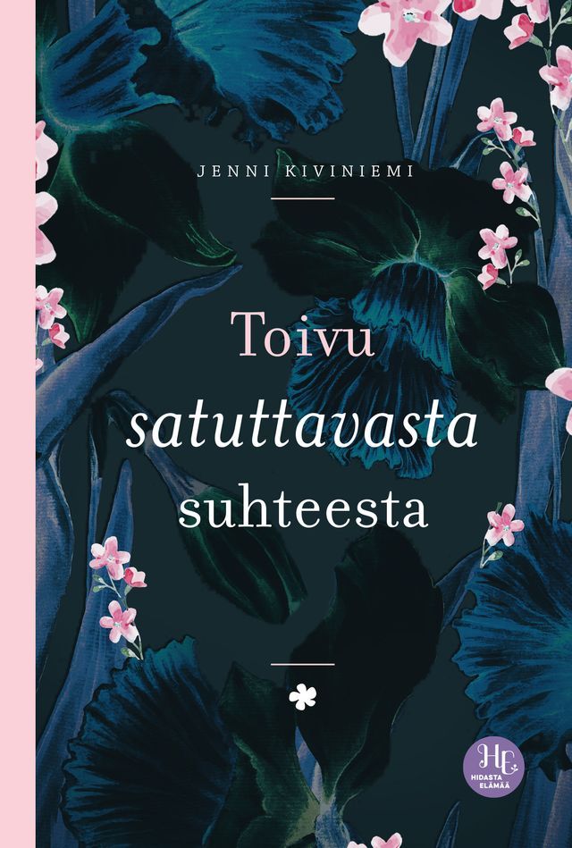  Toivu satuttavasta suhteesta(Kobo/電子書)