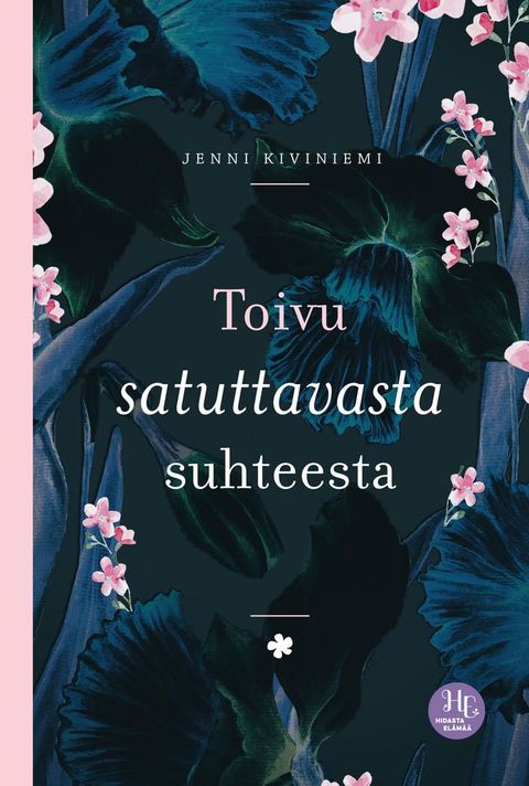 Toivu satuttavasta suhteesta(Kobo/電子書)