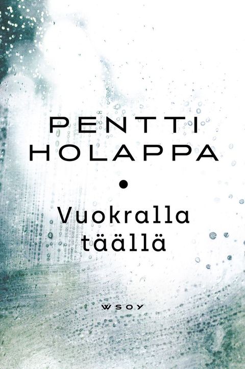 Vuokralla t&auml;&auml;ll&auml;(Kobo/電子書)