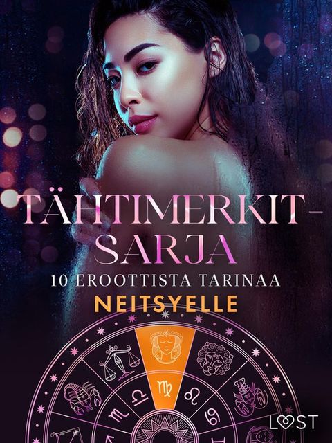 Tähtimerkit-sarja: 10 eroottista tarinaa neitsyelle(Kobo/電子書)