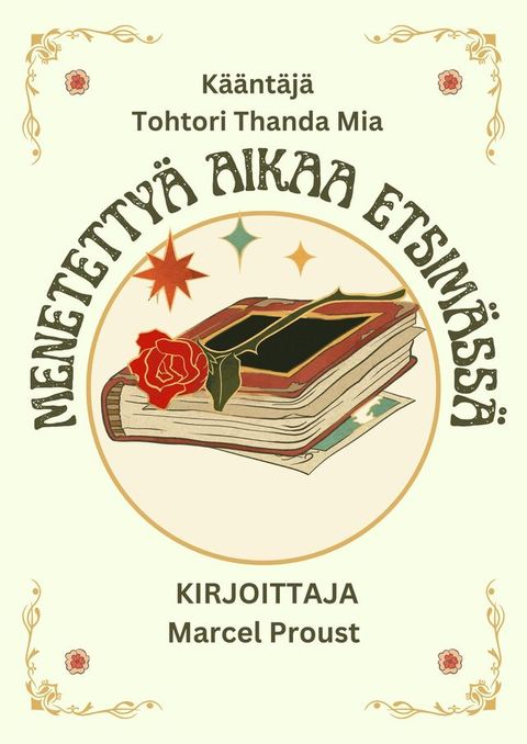 MENETETTYÄ AIKAA ETSIMÄSSÄ(Kobo/電子書)