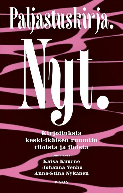 Paljastuskirja. Nyt.