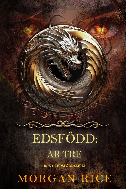Edsfödd: År tre (Bok 3 i Edsföddserien)(Kobo/電子書)