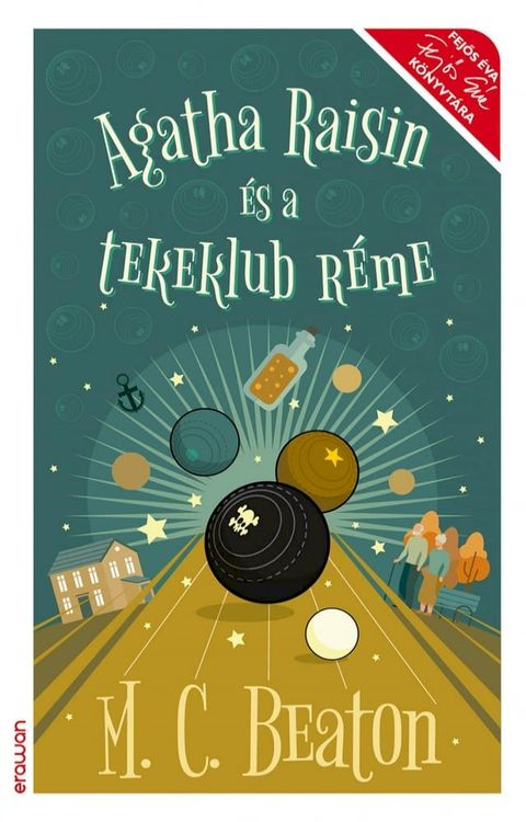 Agatha Raisin és a tekeklub réme(Kobo/電子書)