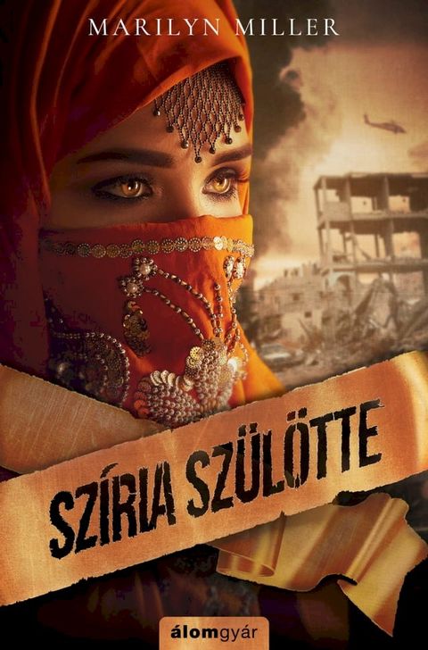 Sz&iacute;ria sz&uuml;l&ouml;tte(Kobo/電子書)