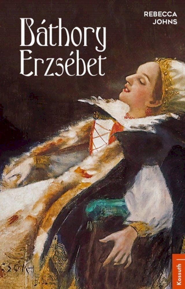  Báthory Erzsébet(Kobo/電子書)