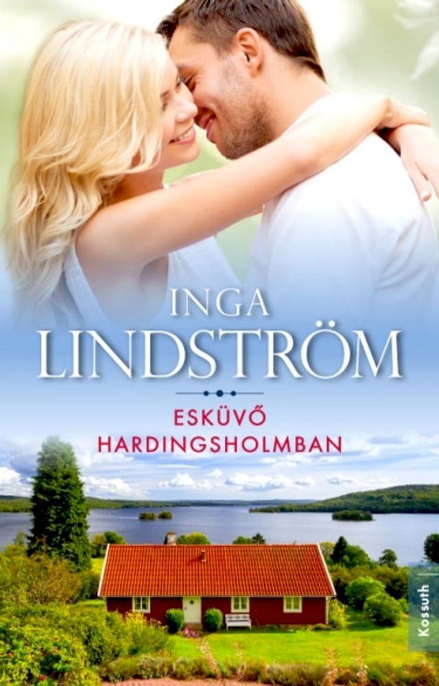  Esküvő Hardingsholmban(Kobo/電子書)