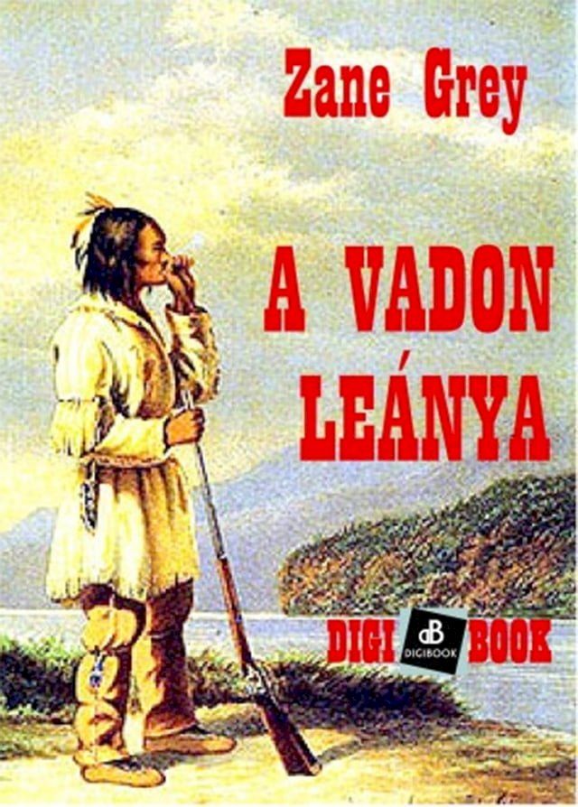  A vadon le&aacute;nya(Kobo/電子書)