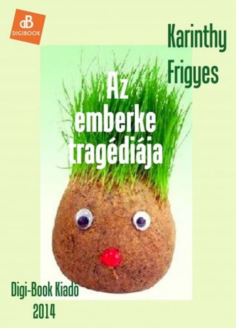 Az emberke tragédiája(Kobo/電子書)