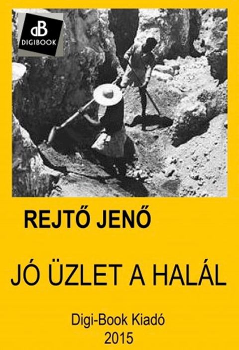 J&oacute; &uuml;zlet a hal&aacute;l(Kobo/電子書)