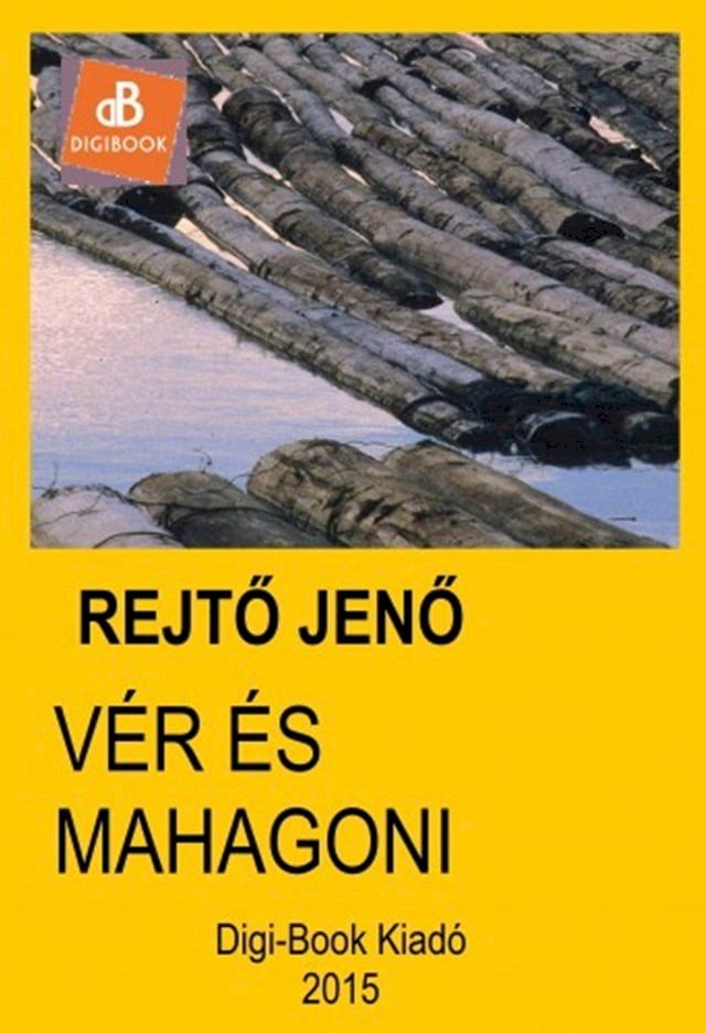  Vér és mahagóni(Kobo/電子書)