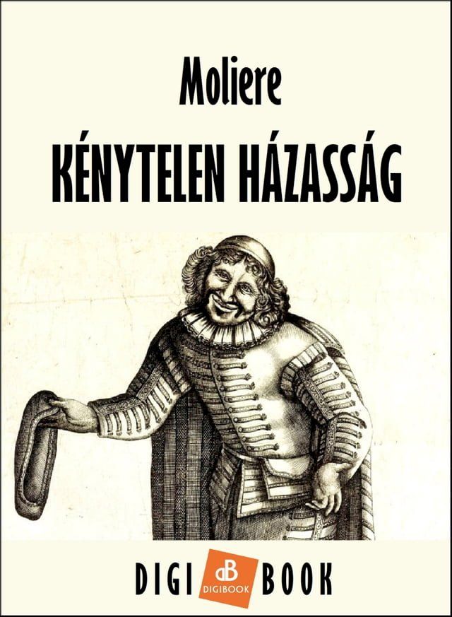  K&eacute;nytelen h&aacute;zass&aacute;g(Kobo/電子書)