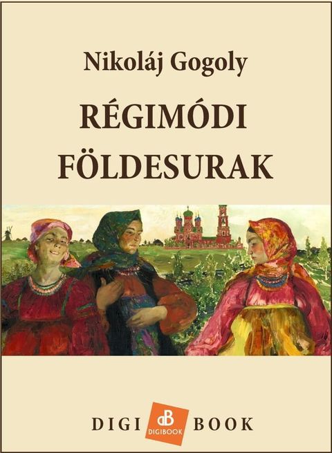 R&eacute;gim&oacute;di f&ouml;ldesurak(Kobo/電子書)