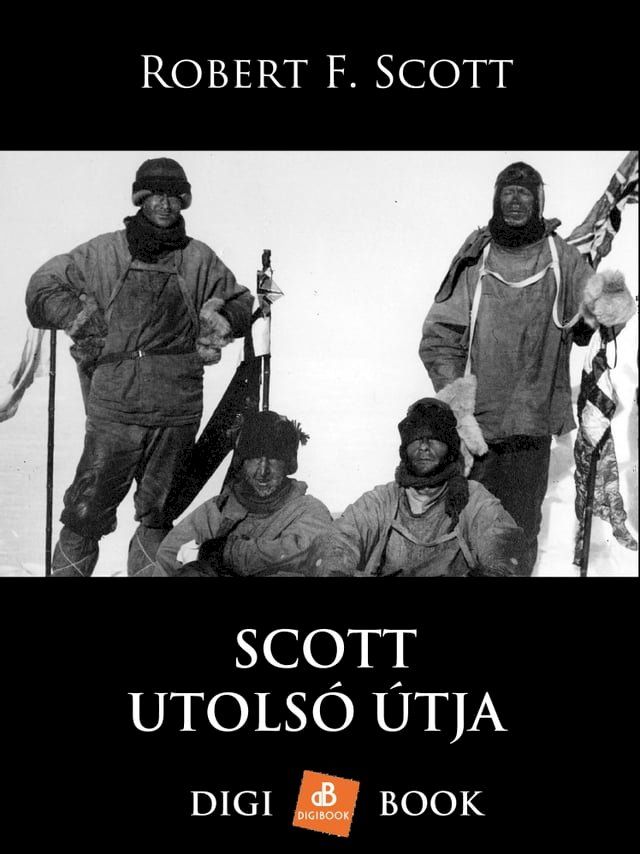  Scott utols&oacute; &uacute;tja(Kobo/電子書)