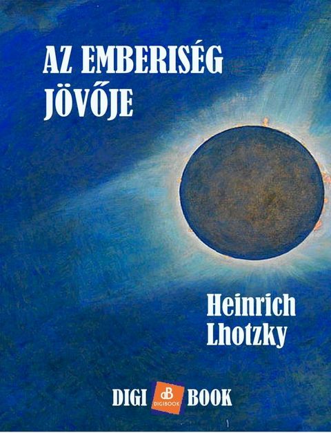 Az emberis&eacute;g j&ouml;vője(Kobo/電子書)