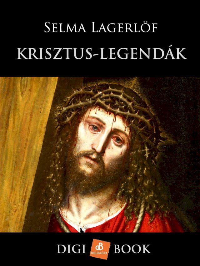  Krisztus-legend&aacute;k(Kobo/電子書)