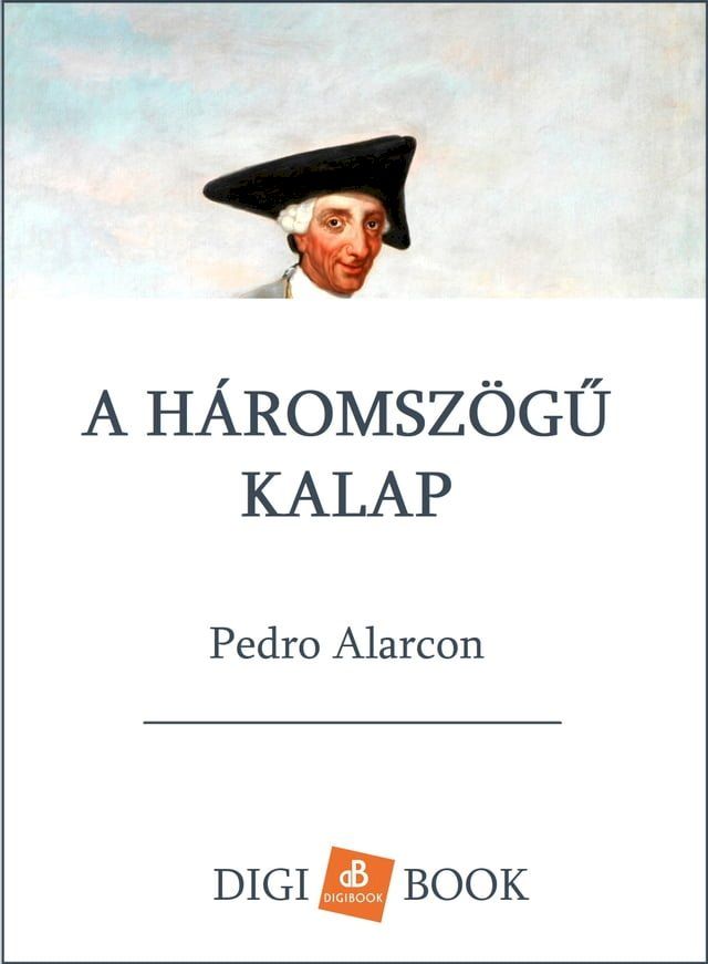  A h&aacute;romsz&ouml;gű kalap(Kobo/電子書)