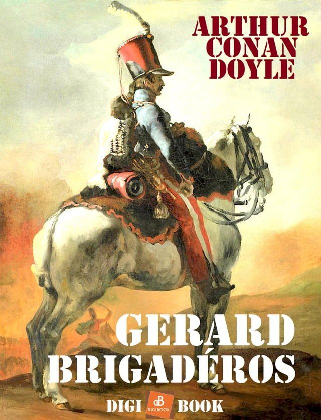  G&eacute;rard brigad&eacute;ros(Kobo/電子書)