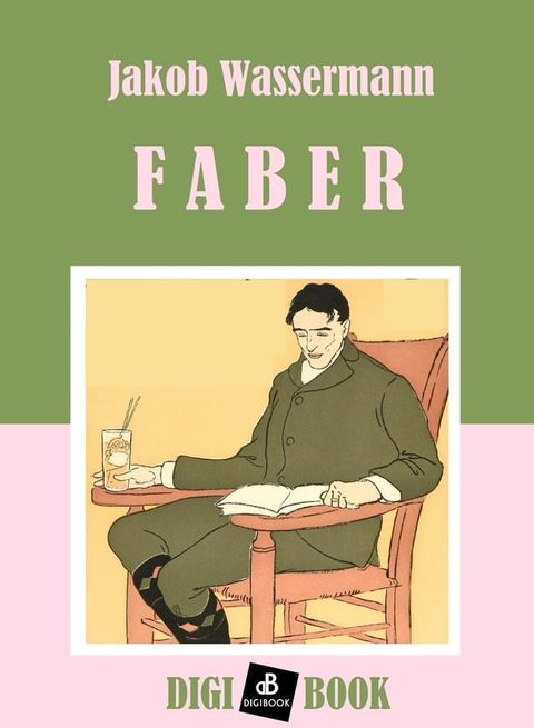 Faber vagy az elveszett évek(Kobo/電子書)