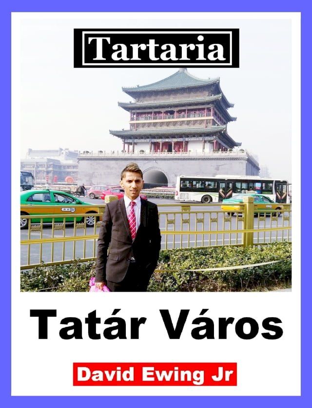  Tartaria - Tatár Város(Kobo/電子書)