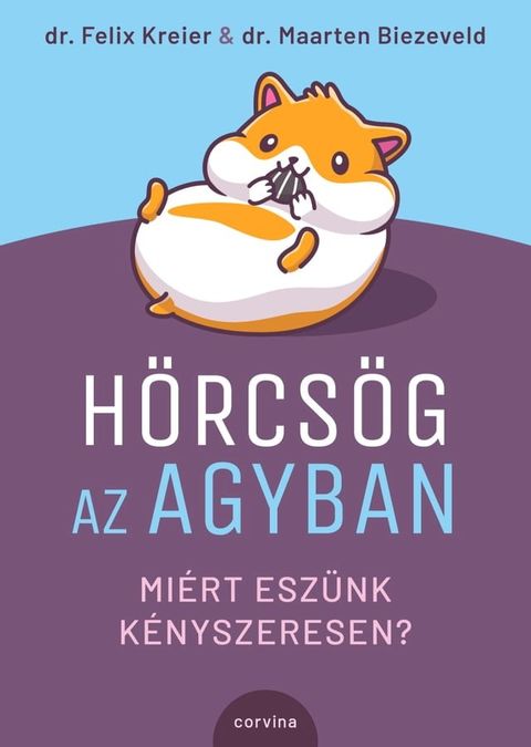 Hörcsög az agyban(Kobo/電子書)