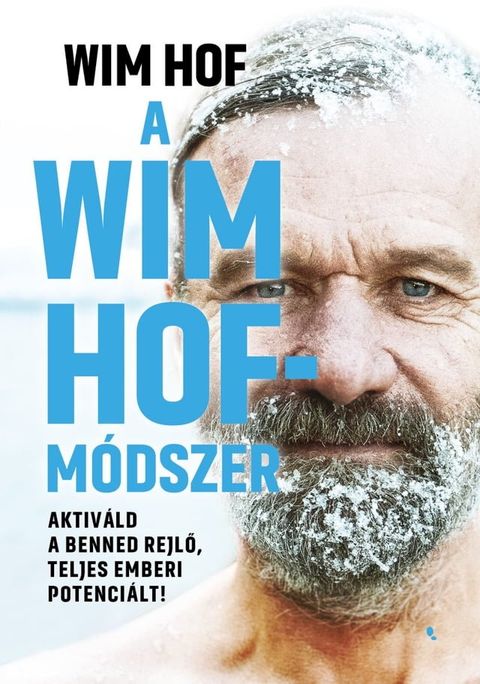 A Wim Hof- módszer(Kobo/電子書)