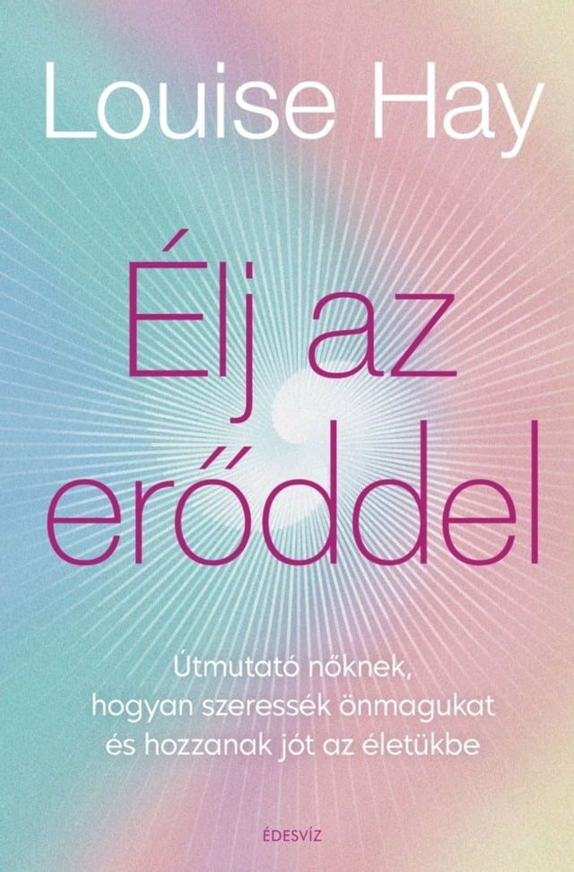  &Eacute;lj az erőddel!(Kobo/電子書)