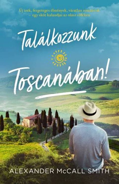 Tal&aacute;lkozzunk Toscan&aacute;ban!(Kobo/電子書)