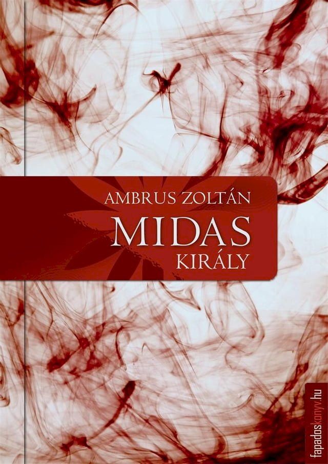  Midas kir&aacute;ly(Kobo/電子書)